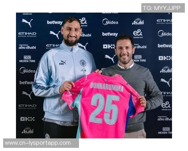 换门将成效显著曼城多纳鲁马助力8场不败曼联拉门斯迎来2连胜