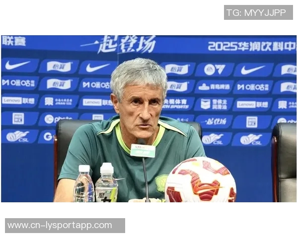 西甲联盟推出培训项目邀请多位赋闲教练参与包括前国安主帅塞蒂恩在内