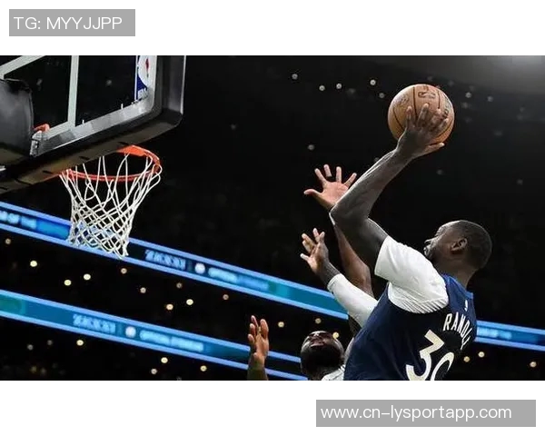 兰德尔强调防守重要性期待全赛季保持高标准